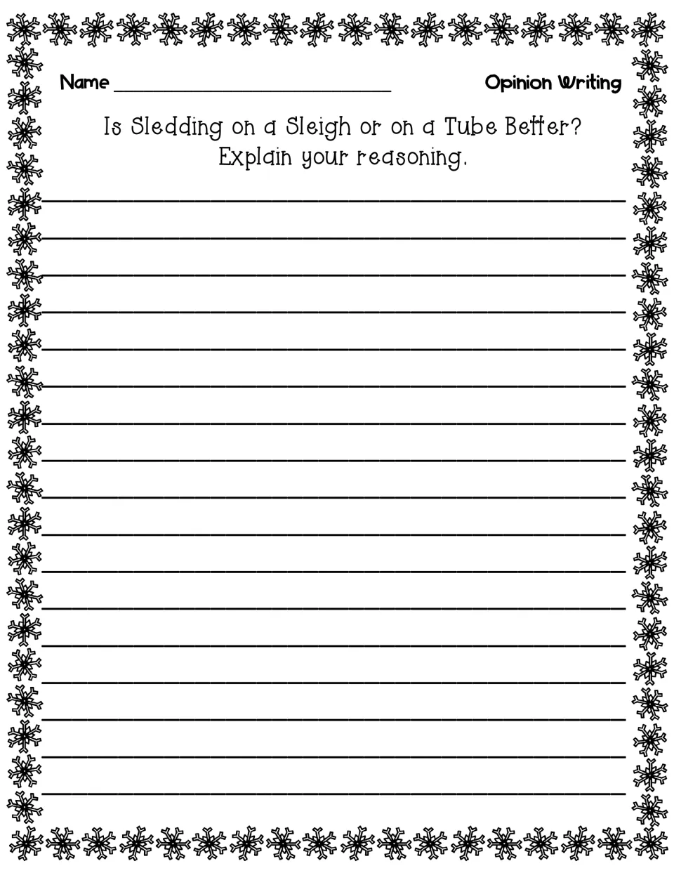 Sleigh or tube sledding question repeated without directions so students can continue their opinion piece