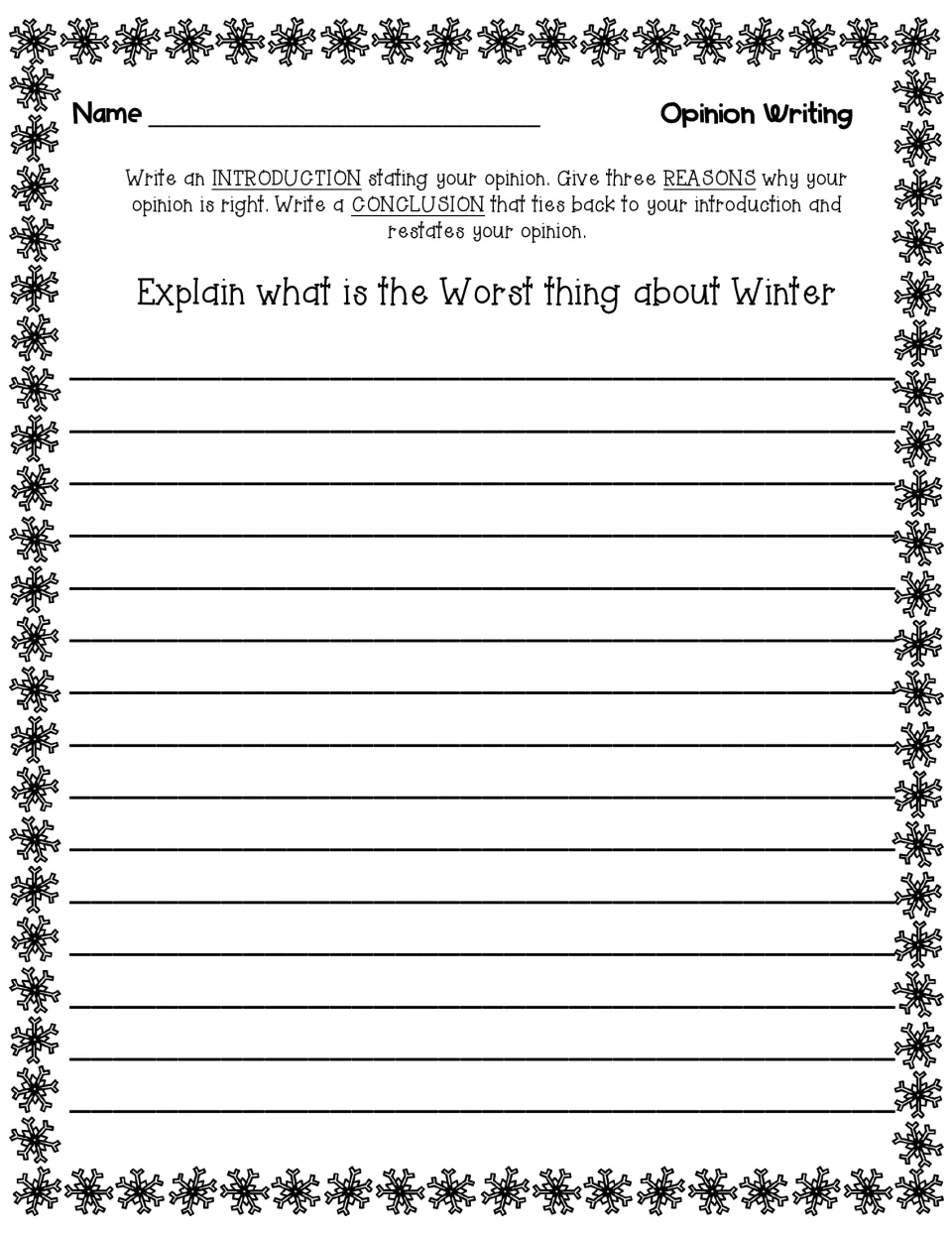 Worst thing about winter opinion prompt: students state an opinion, give three reasons and write a conclusion