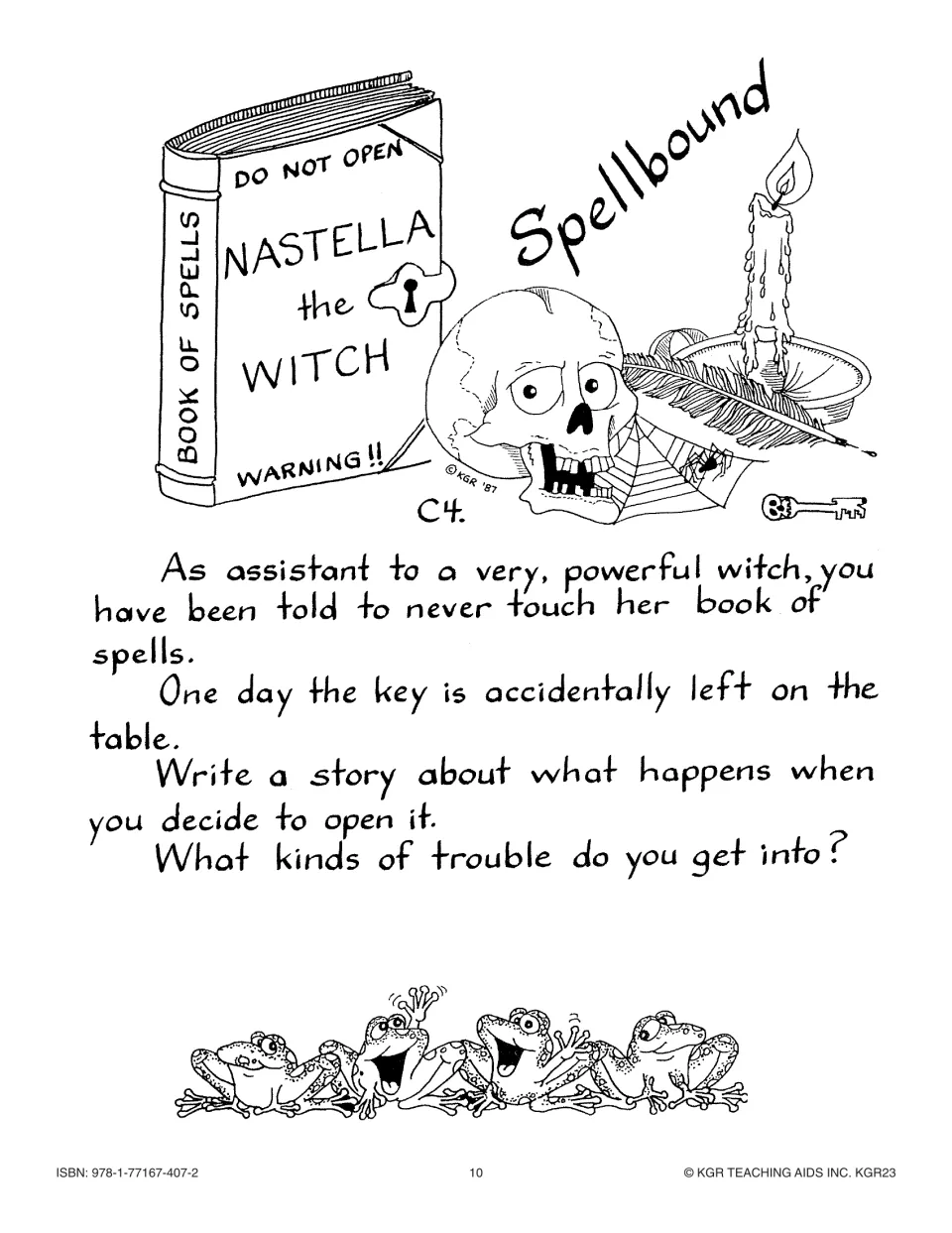 Creative thinking activity C4, Spellbound, asks for a story about opening a forbidden spell book and finding trouble.