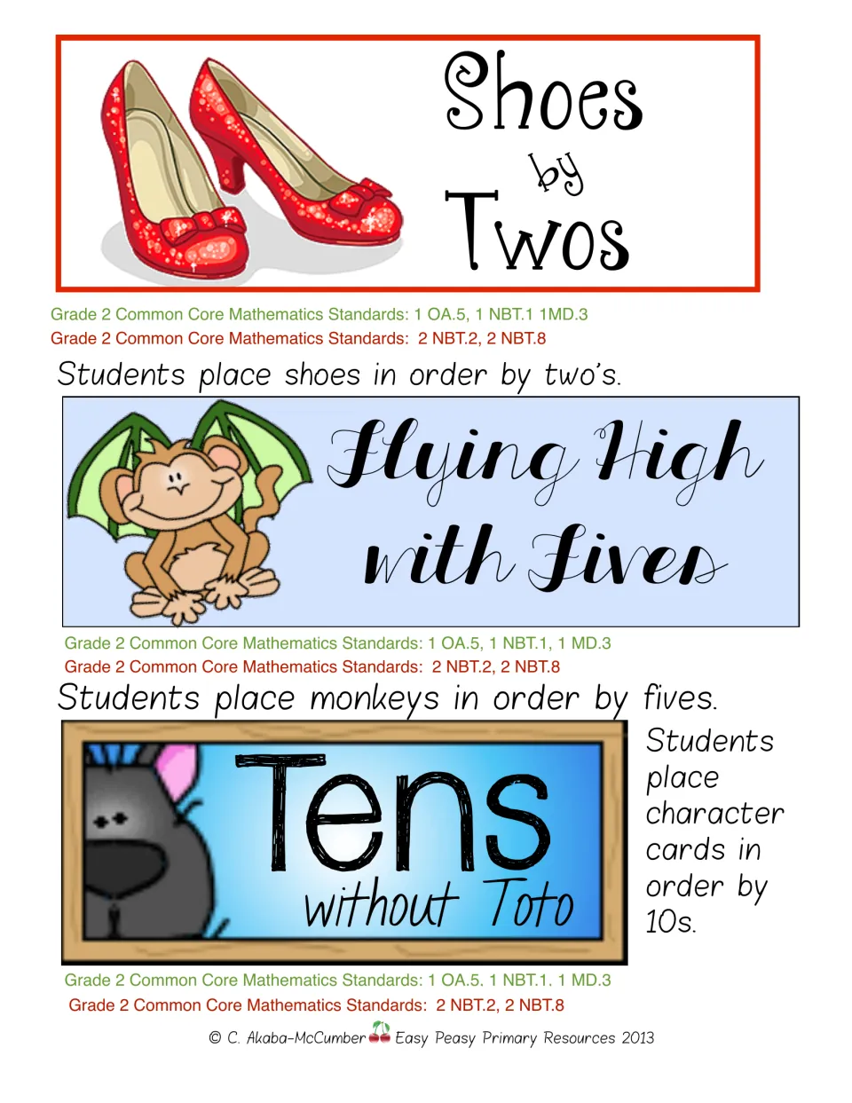 Skip counting centers: Shoes by Twos, Flying High with Fives and Tens without Toto, ordering cards by 2s, 5s and 10s