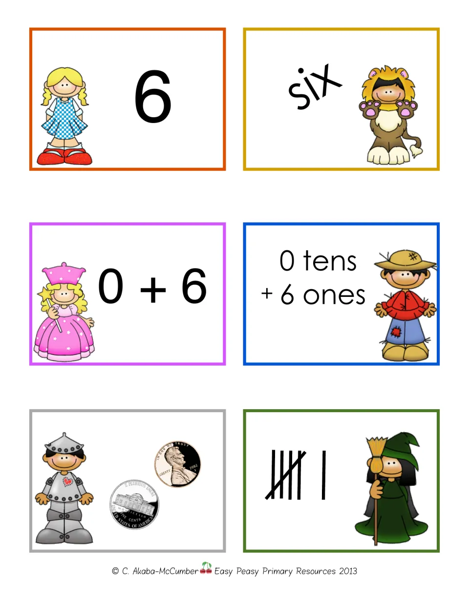 Number 6 matching cards: students match the numeral 6, the word six, 0 + 6, 0 tens + 6 ones, a nickel and penny, 6 tallies