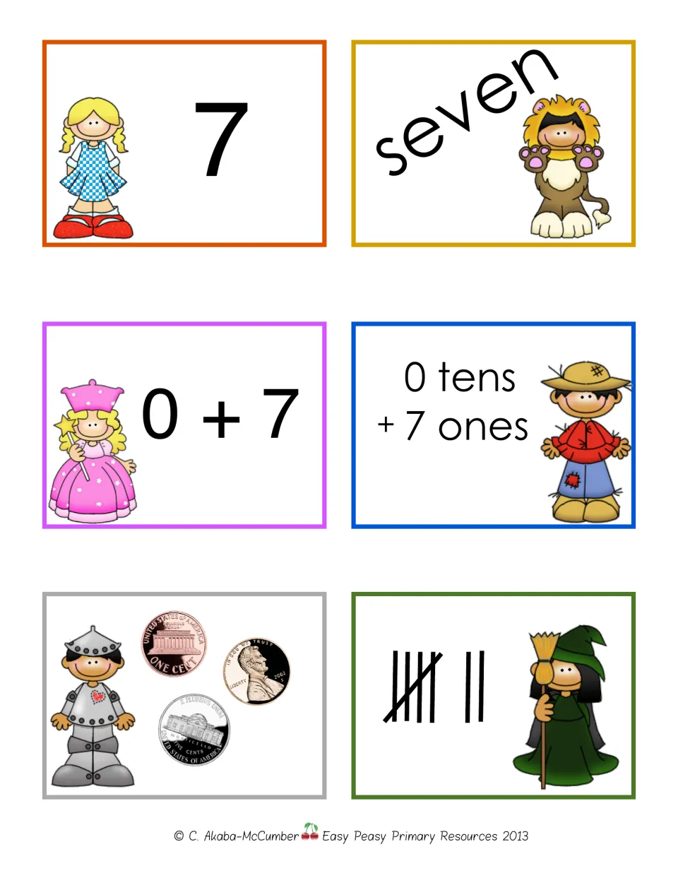 Number 7 matching cards: students match the numeral 7, the word seven, 0 + 7, 0 tens + 7 ones, nickel, 2 pennies, 7 tallies