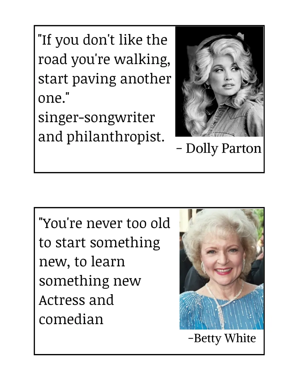Bulletin board posters for Dolly Parton and Betty White, with quotations about changing paths and learning