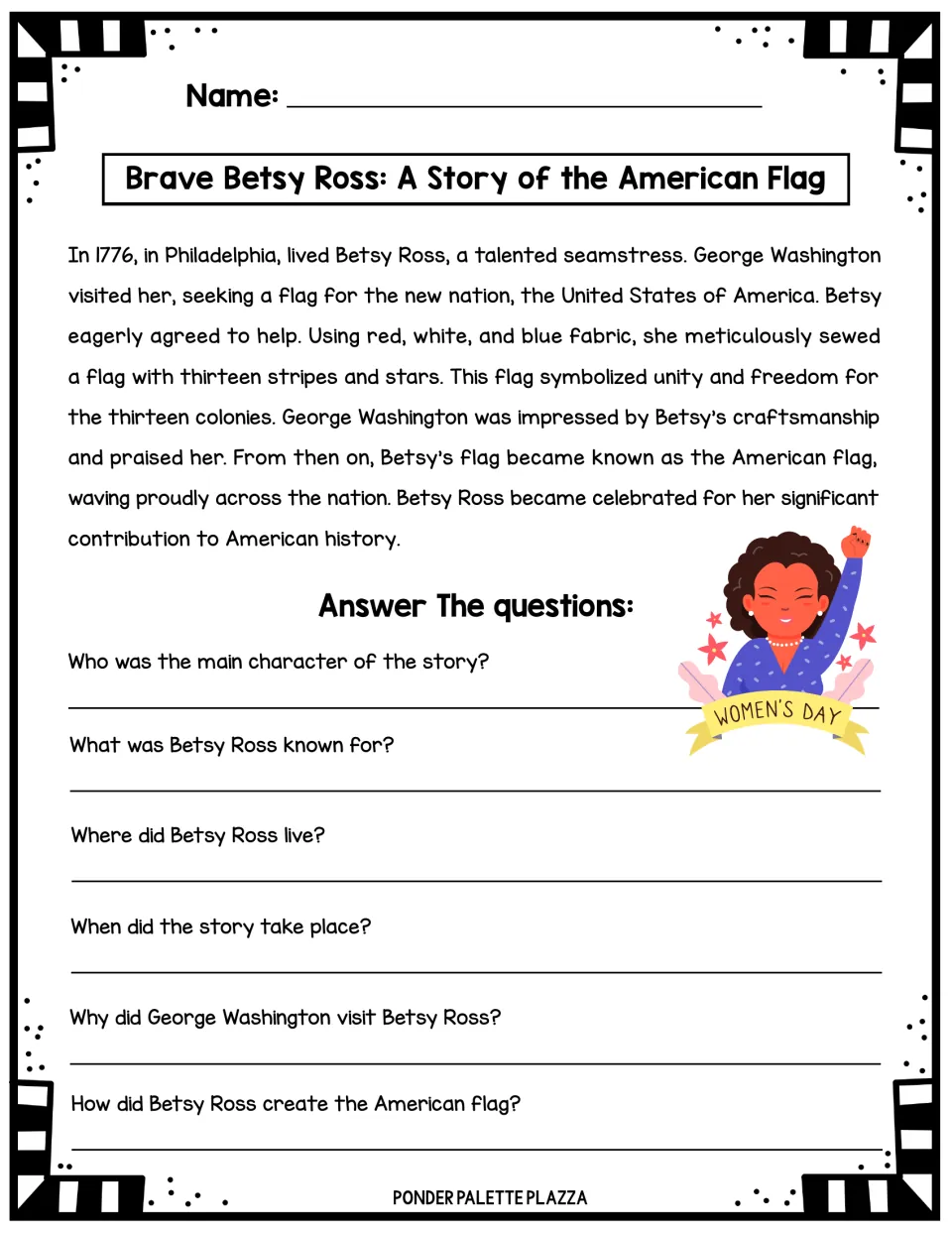 Betsy Ross short story about sewing an American flag, followed by six WH questions about her role and work