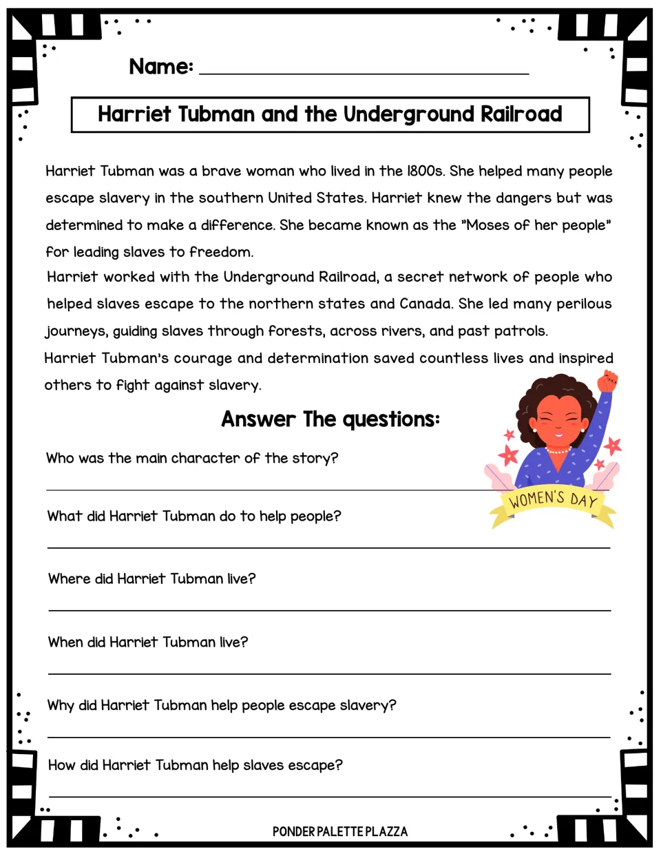 Harriet Tubman short story about the Underground Railroad, followed by six WH questions about her actions