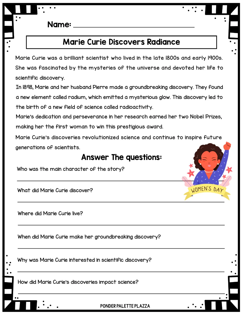 Marie Curie short story about discovering radium and earning two Nobel Prizes, followed by six WH questions