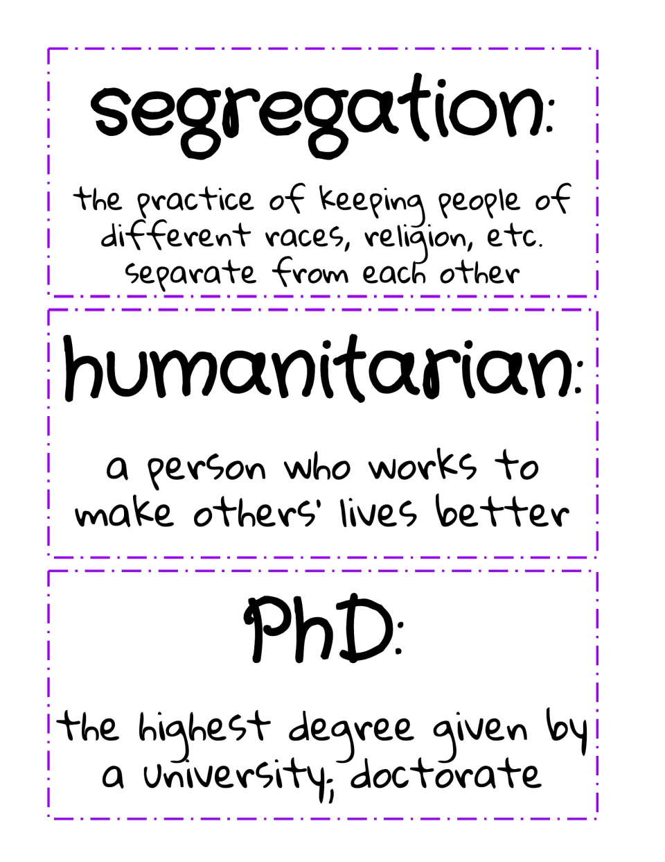 Vocabulary cards defining segregation, humanitarian and PhD, including the doctorate as the highest university degree
