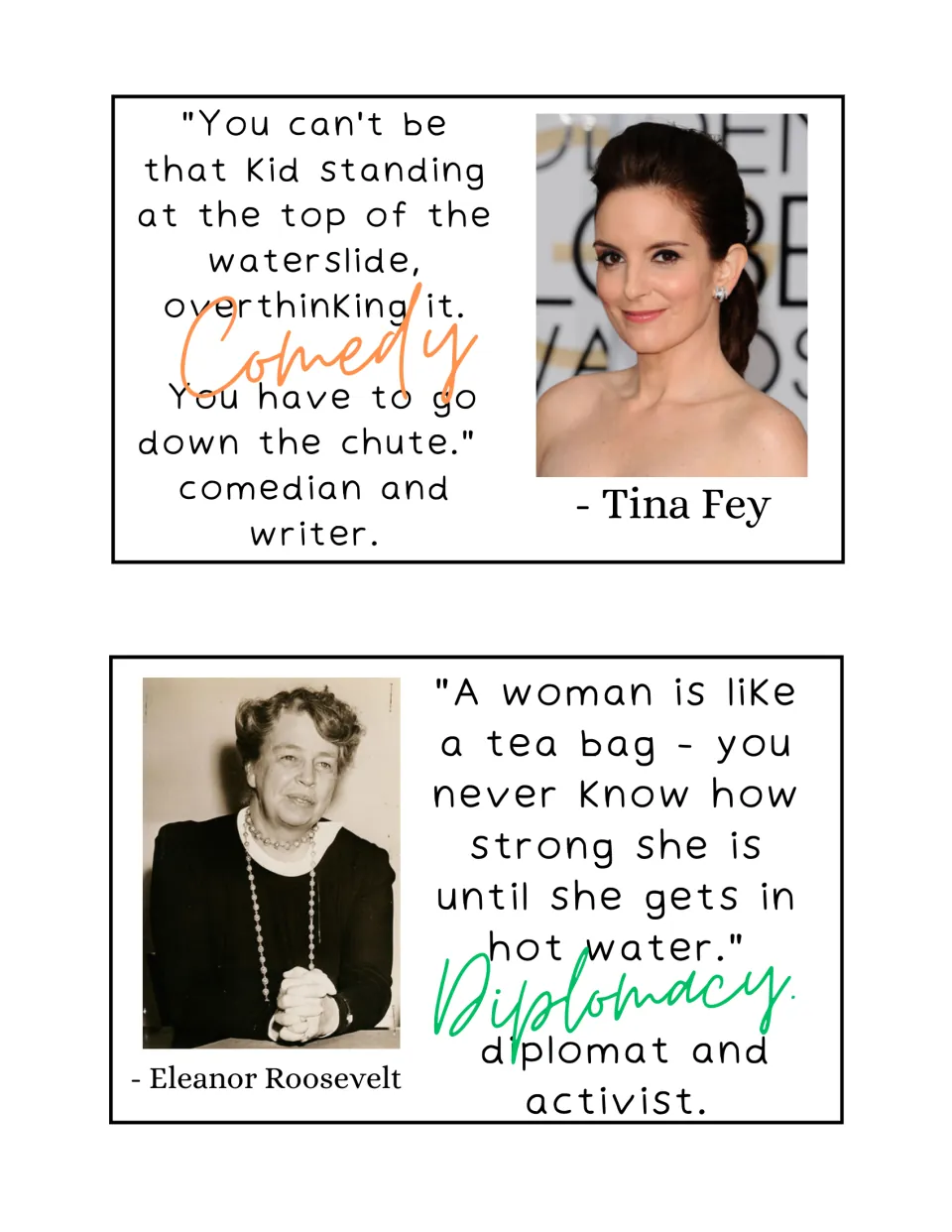 Women's history quote cards: Tina Fey on not overthinking (Comedy) and Eleanor Roosevelt's tea bag quote (Diplomacy)