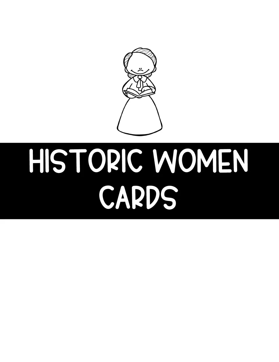 Section divider labeled 'Historic Women Cards' introducing the illustrated cards used to select research topics