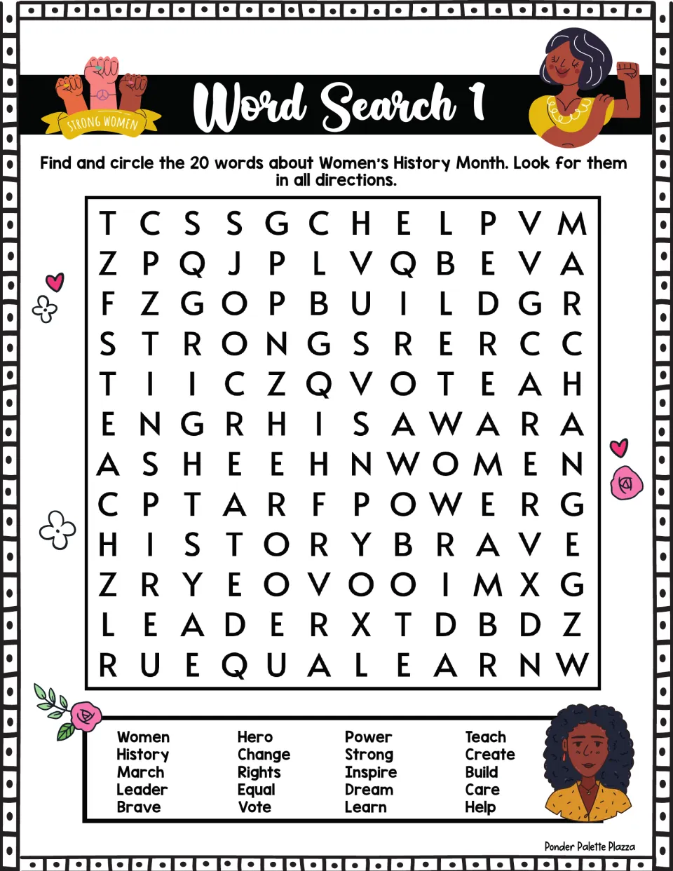 Word Search 1: students find and circle 20 Women's History Month words such as Hero, Rights, Equal, Vote and Brave