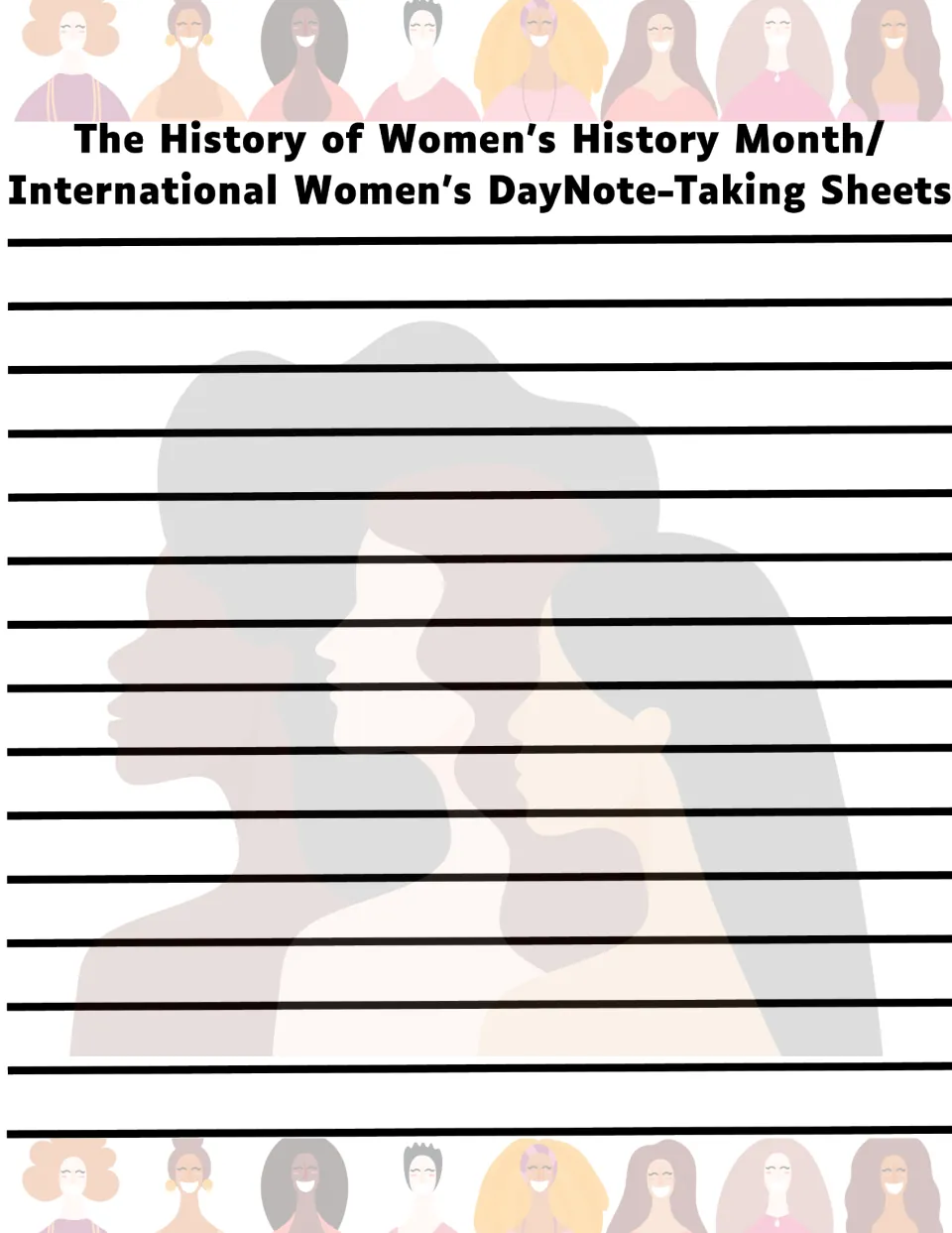 Note-taking sheet for the history of Women's History Month and International Women's Day, ready for notes.