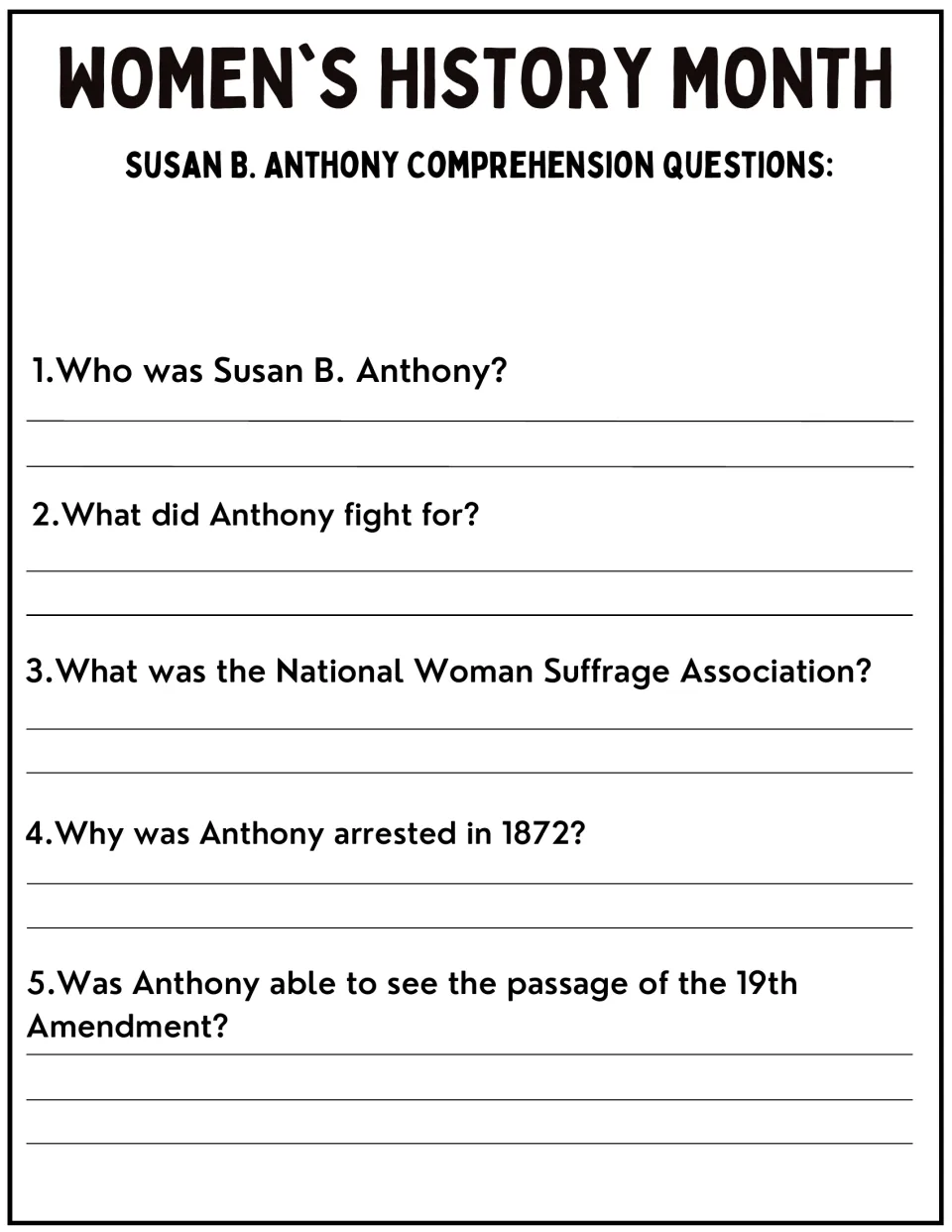 Five comprehension questions about Susan B. Anthony, women's suffrage, her arrest, and the 19th Amendment.
