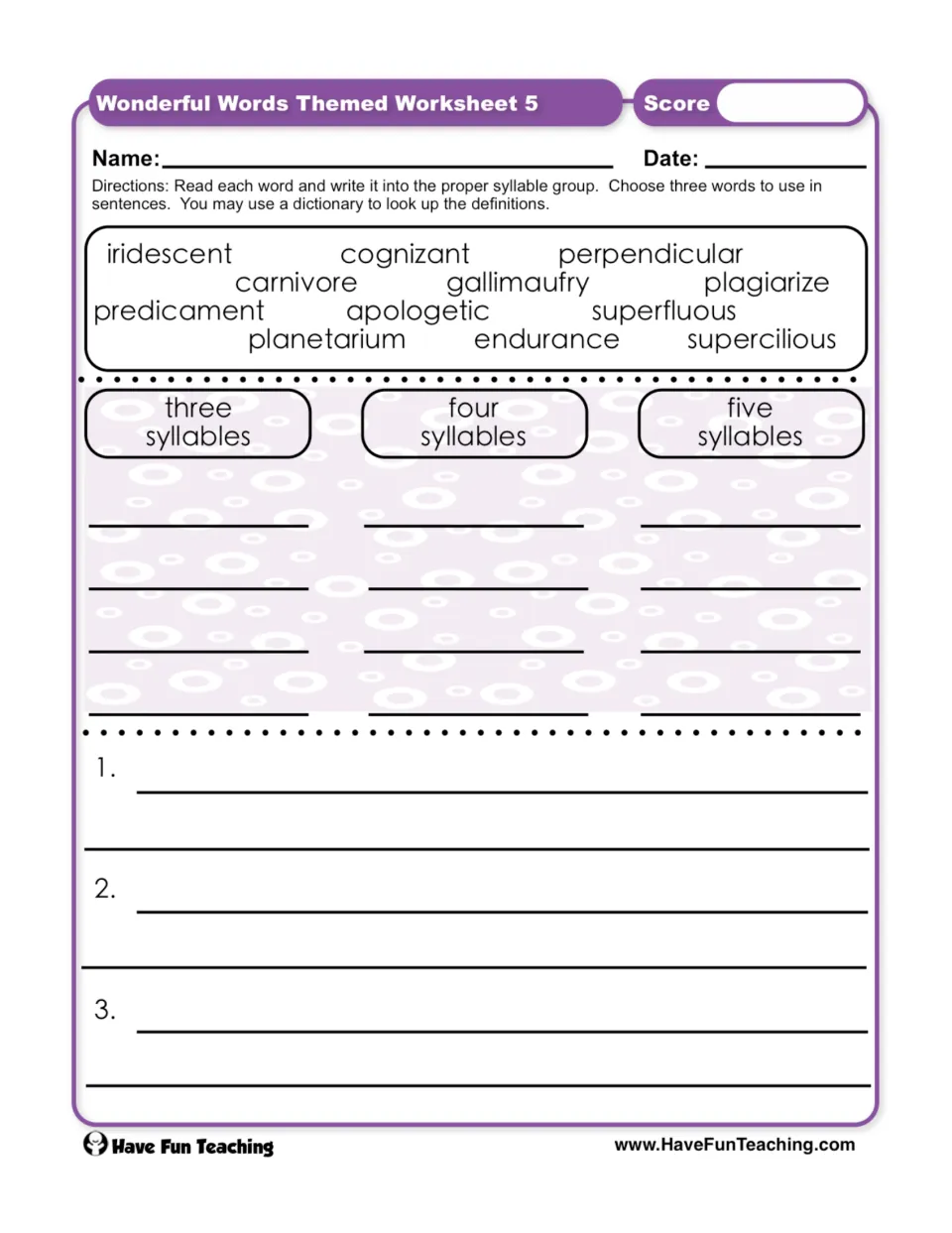 Vocabulary worksheet 5: sort 12 words into three, four, or five syllables, then write three sentences