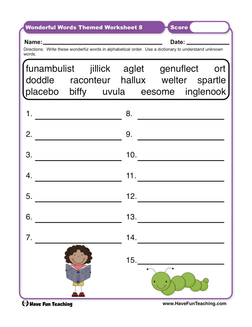 Vocabulary worksheet 8: alphabetize 15 words, including funambulist, aglet, and uvula, using a dictionary