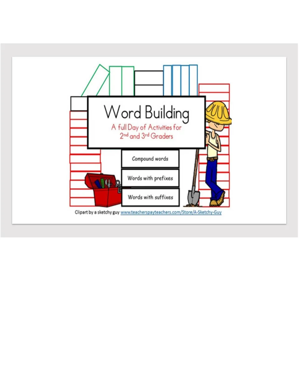 Word Building cover: a full day of activities for 2nd and 3rd graders on compound words, prefixes and suffixes