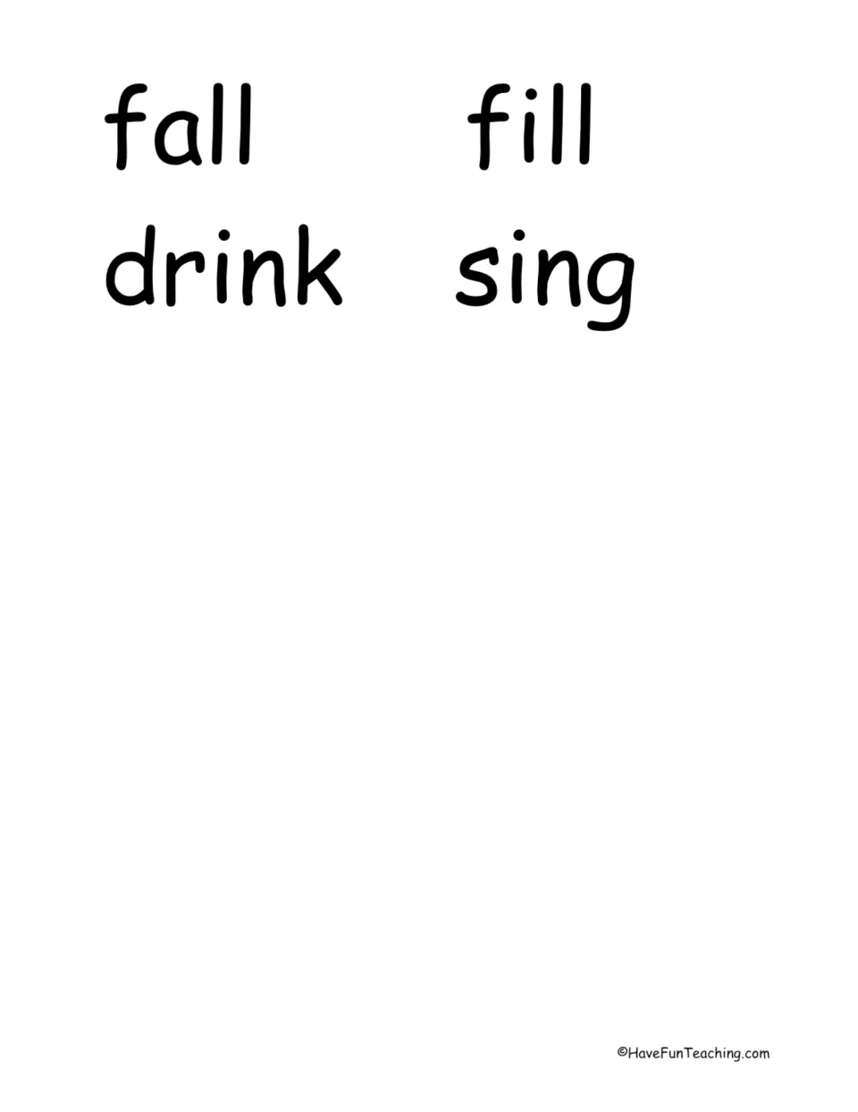 Last four root word cards, fall, fill, drink and sing, for students to try with the -s, -ed and -ing endings