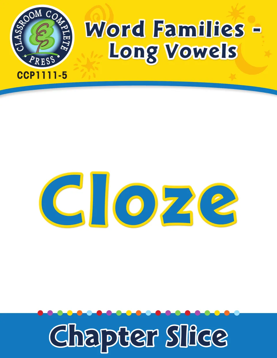 Cover of Word Families - Long Vowels: Cloze, labeled Chapter Slice from Classroom Complete Press