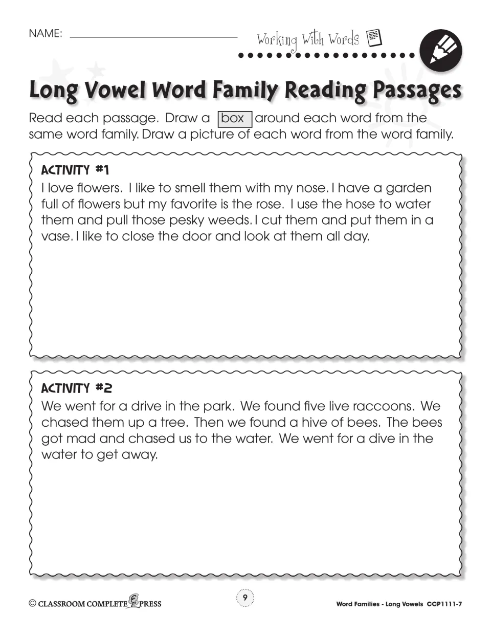 Reading passages on -ose words (nose, rose, hose) and -ive words (drive, hive, dive); students box and draw each word