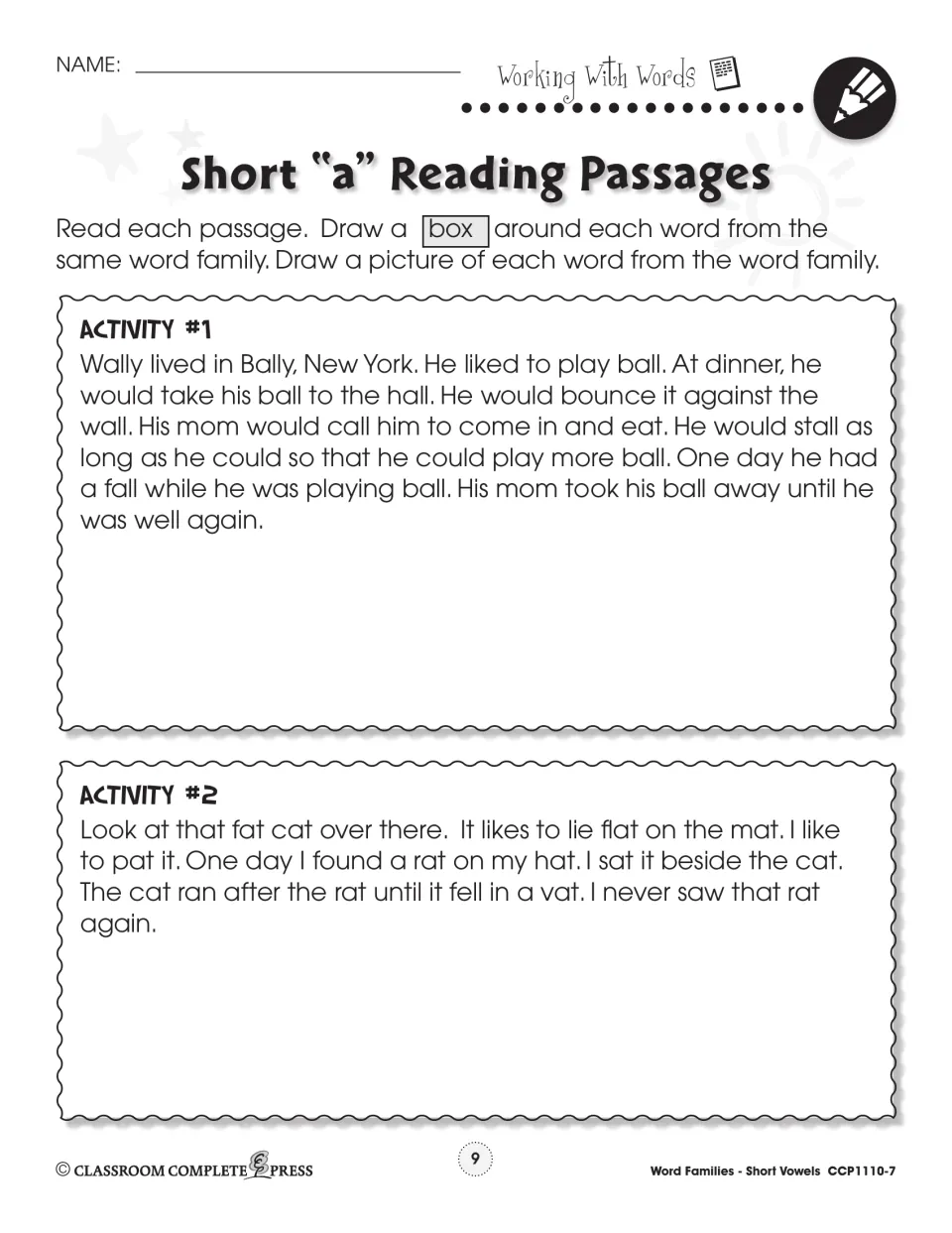 Two short a passages feature Wally's ball and a cat chasing a rat; students mark and draw word-family words