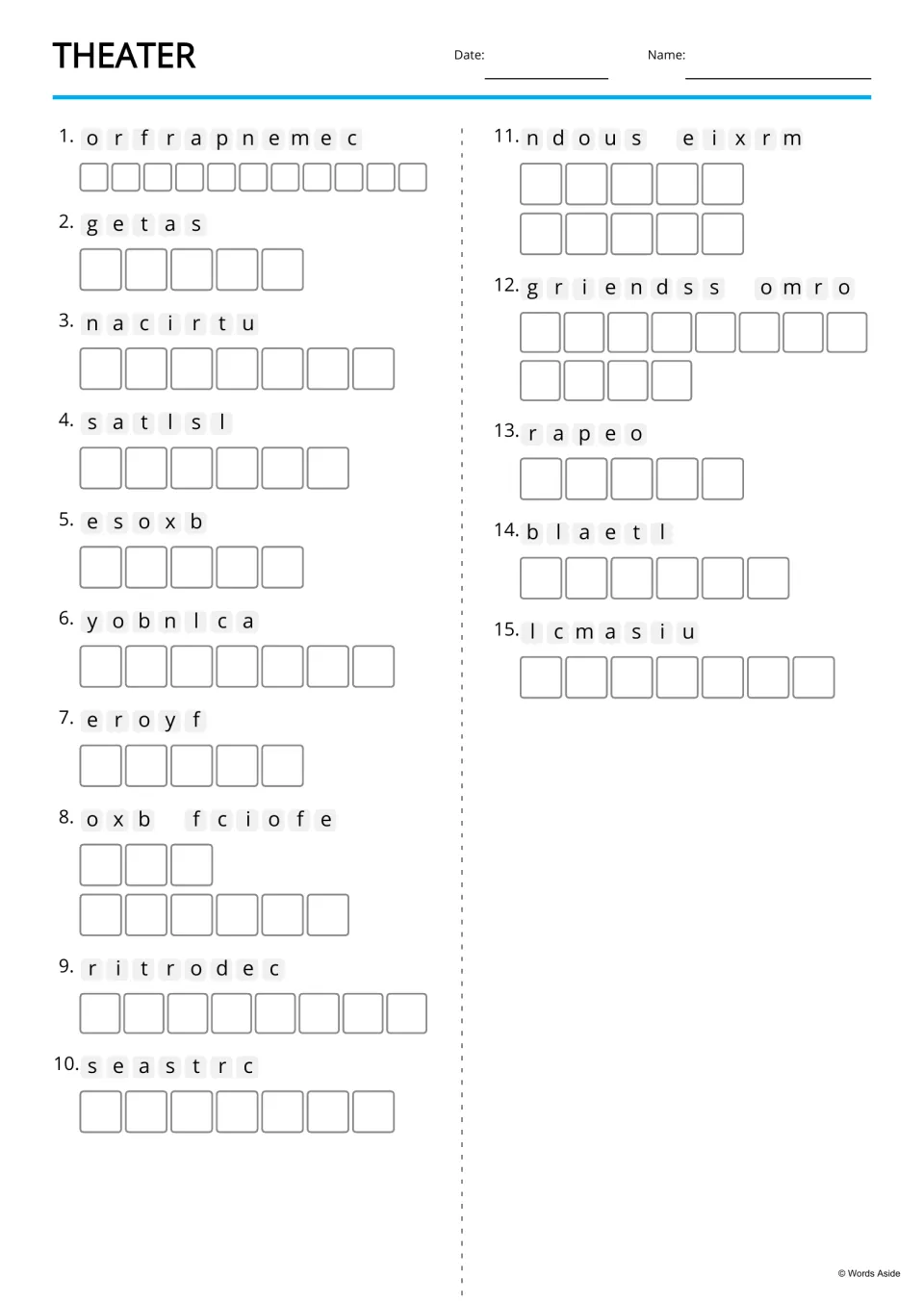 Theater vocabulary anagrams: students unscramble 15 jumbled words such as g-e-t-a-s and spell each one letter by letter