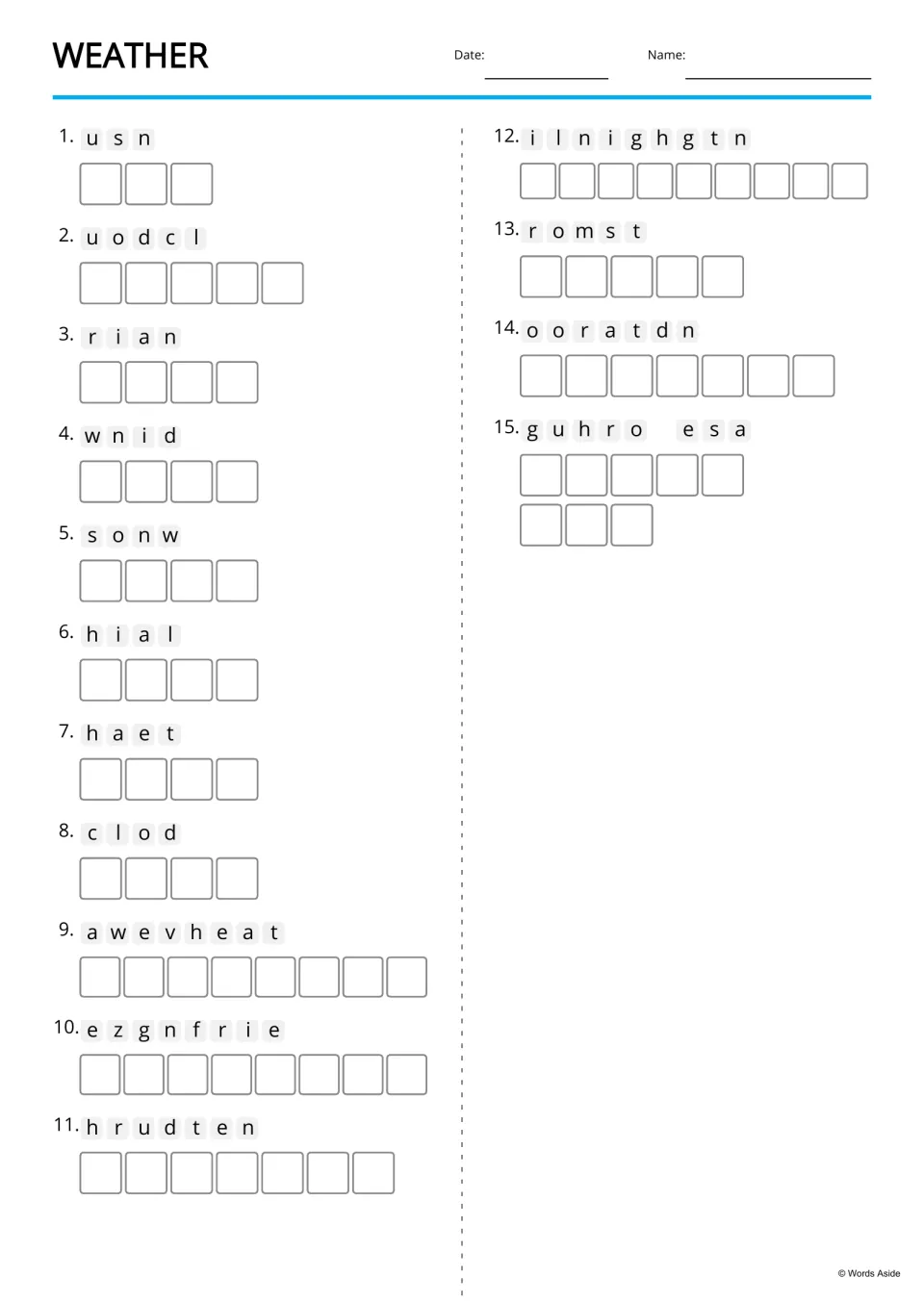 Weather anagrams: students unscramble 15 weather words, such as usn, rian and ilnighgtn, and spell each in letter boxes