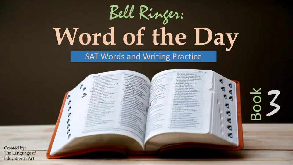 Bell Ringer: Word of the Day, SAT Words and Writing Practice Book 3, the title slide of the 35-word slideshow