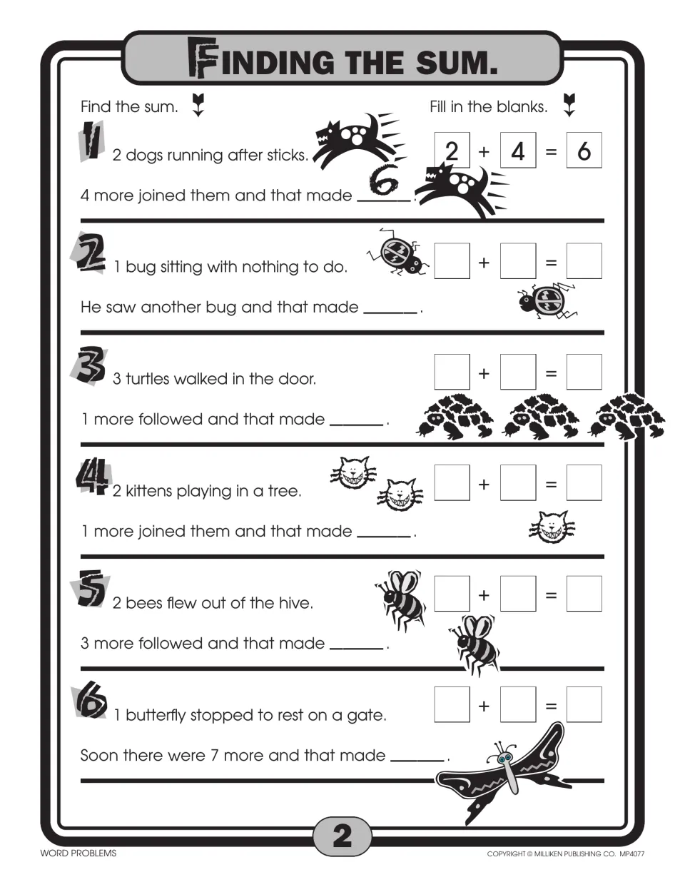 Finding the sum: six short addition stories about dogs, bugs, turtles, kittens, bees and butterflies with number sentences