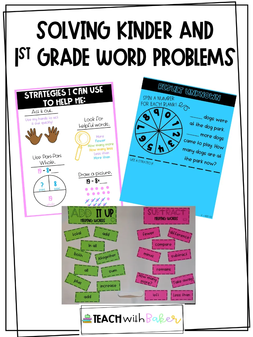 Solving Kinder and 1st Grade Word Problems cover: strategy chart, spinner story problem, add and subtract helping words