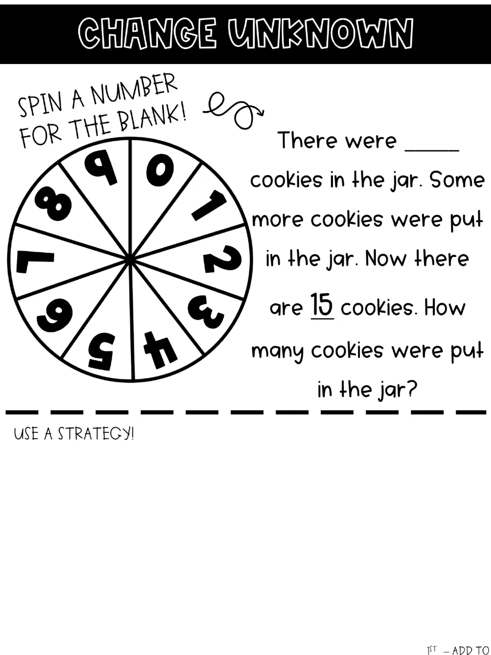 Change Unknown, add to: students spin a starting number of cookies, then find how many were added to make 15 in the jar