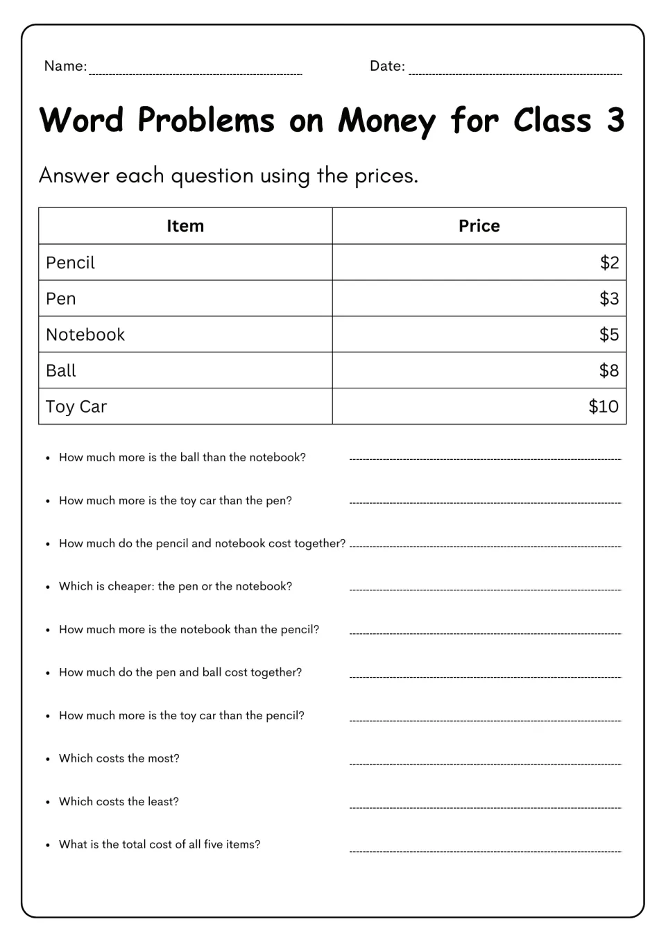 Money worksheet 5: ten price questions using a $2 pencil, $3 pen, $5 notebook, $8 ball, and $10 toy car