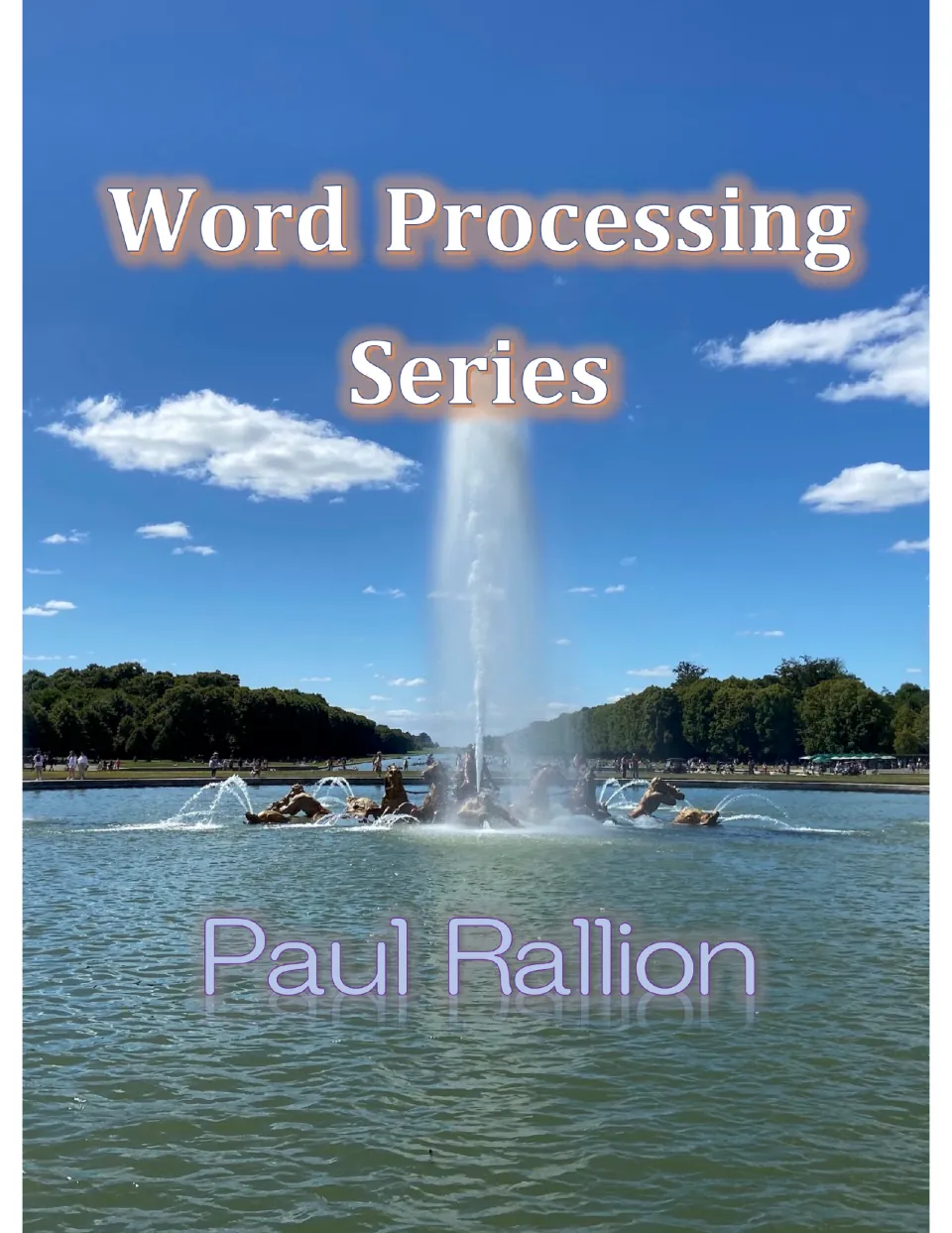 Cover of the Word Processing Series Booklet, displaying the series name and author Paul Rallion