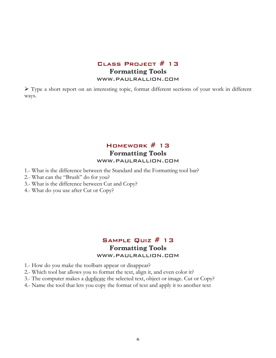 Section 13 practice assigns a report using different formats, with homework and a quiz on formatting tools