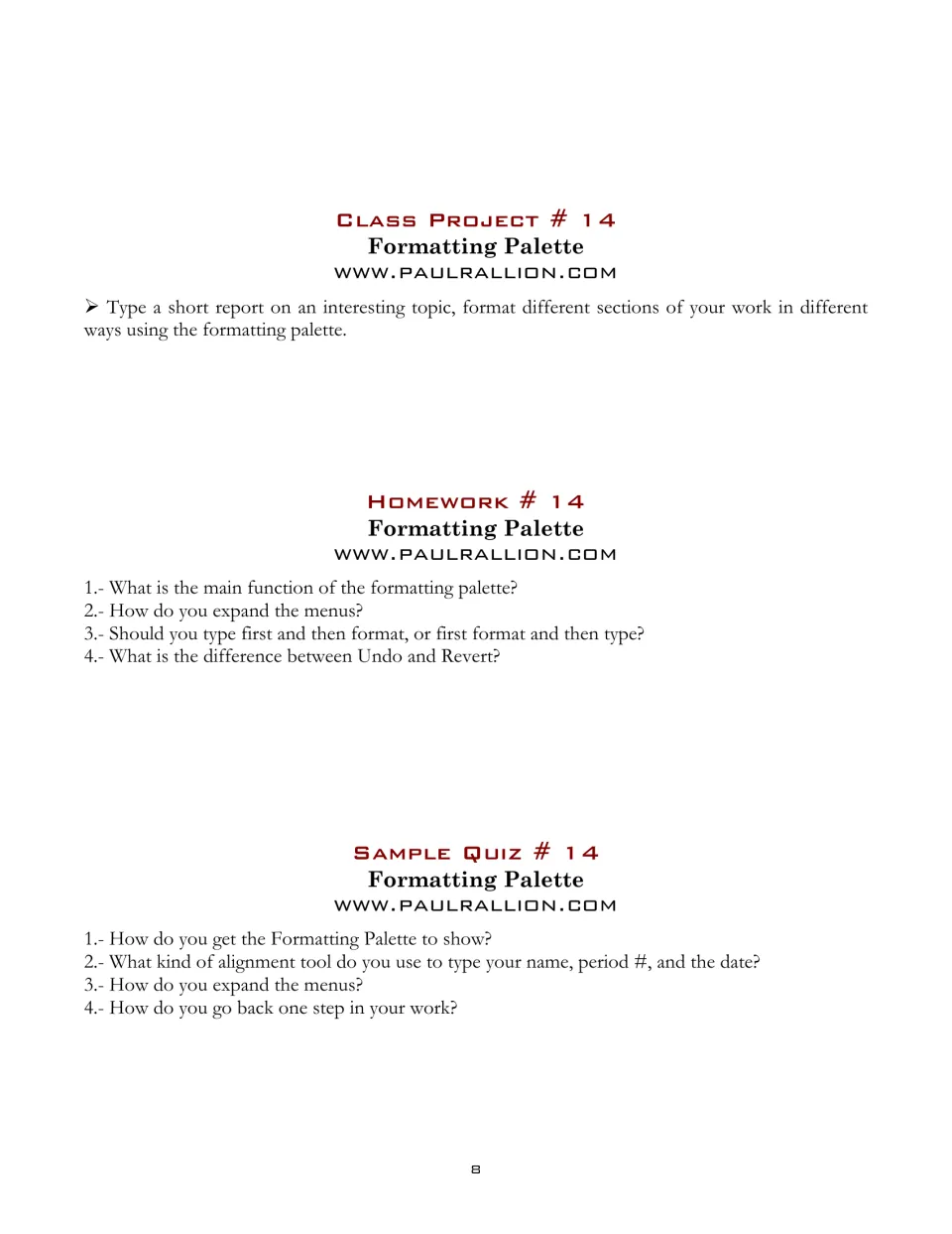 Section 14 practice assigns a report using the formatting palette, followed by homework and a sample quiz