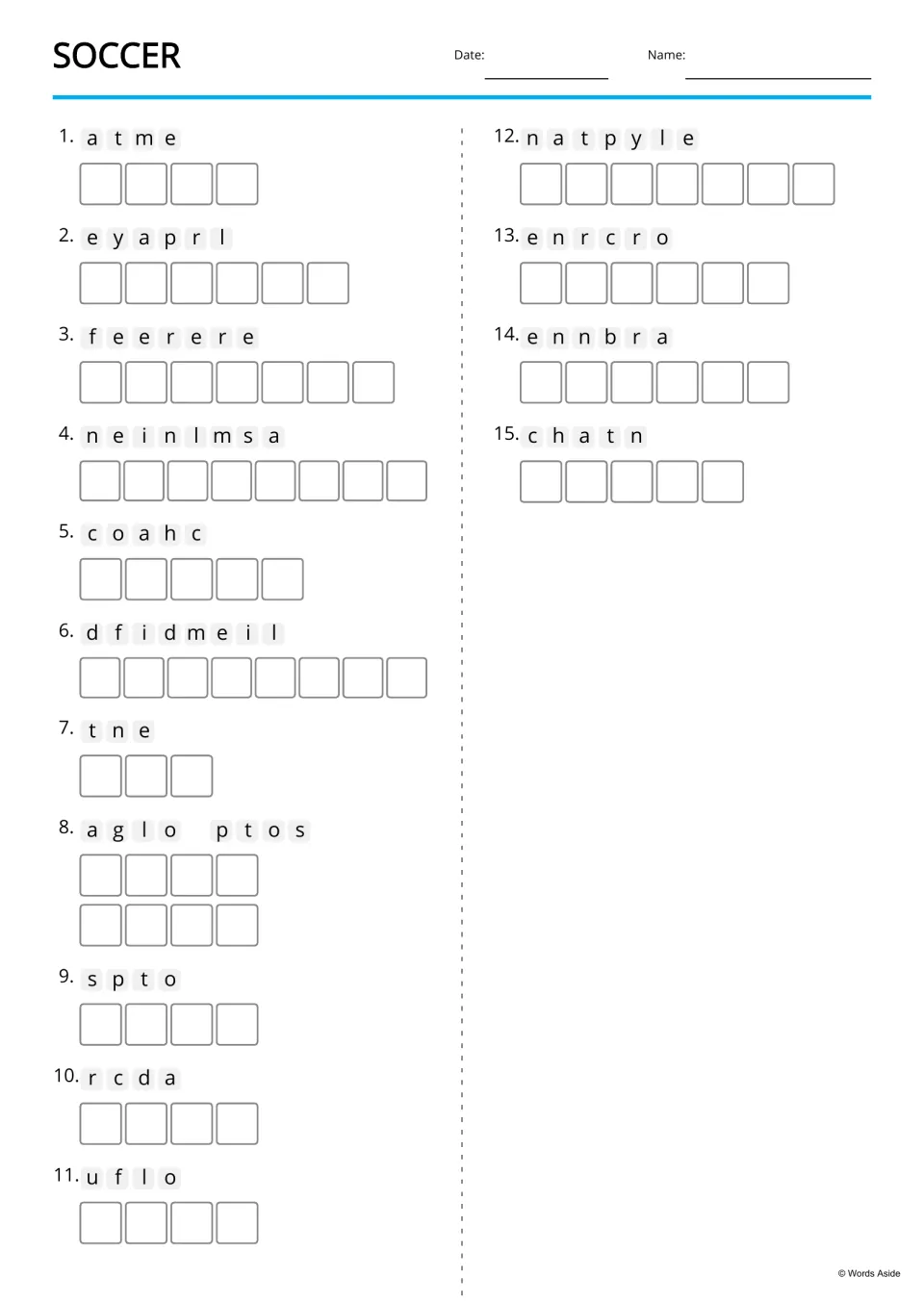 Soccer anagrams: students unscramble 15 jumbled words such as a t m e and c o a h c, writing one letter per space