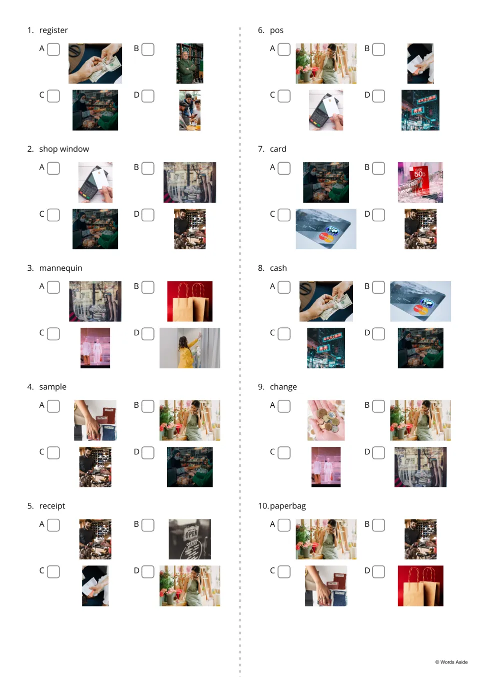 Shop words 1-10: students read a word such as register, receipt or paperbag and tick the one photo of four that shows it