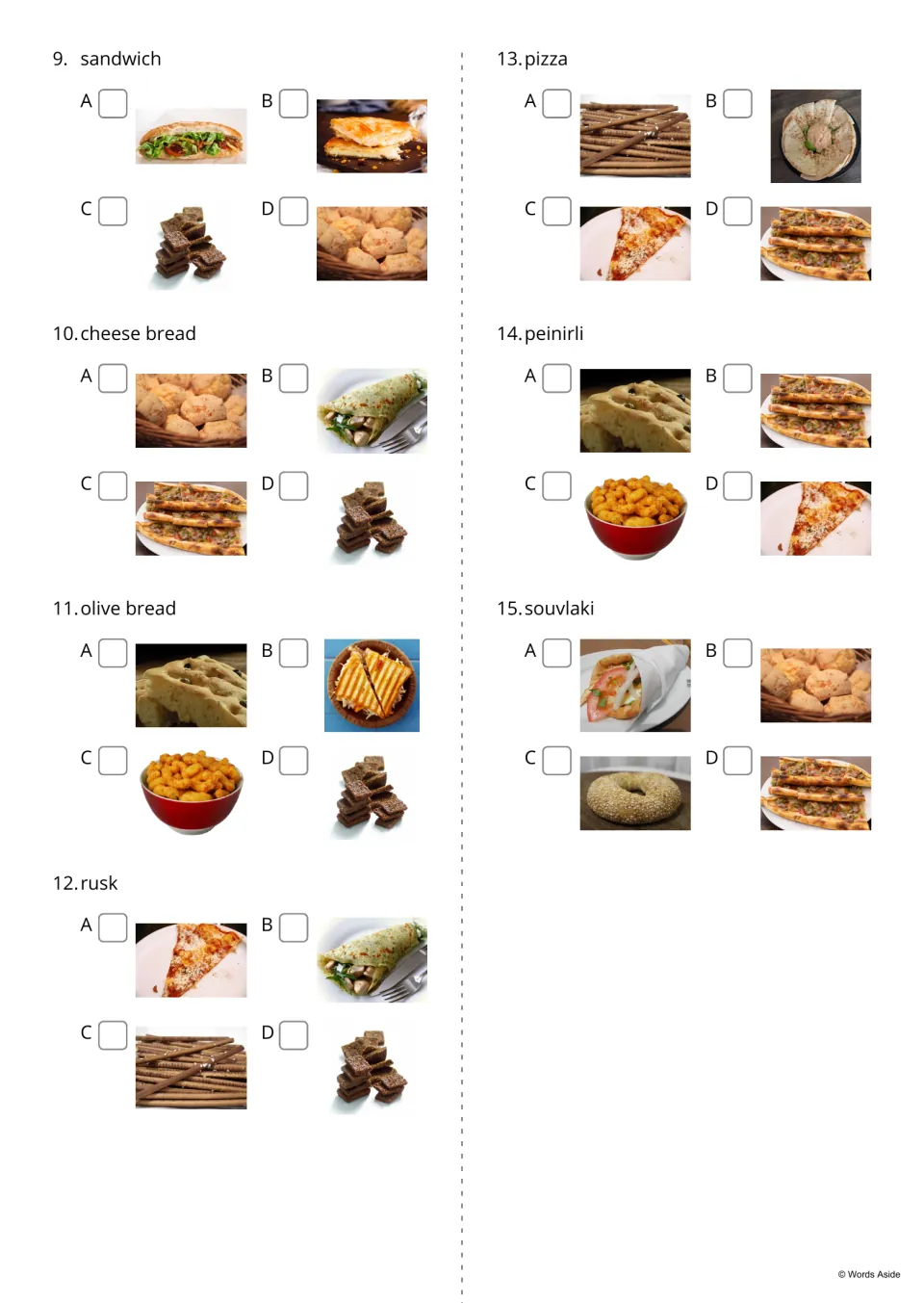 Find the picture, items 9-15: students read words like sandwich, olive bread and peinirli and tick the correct photo