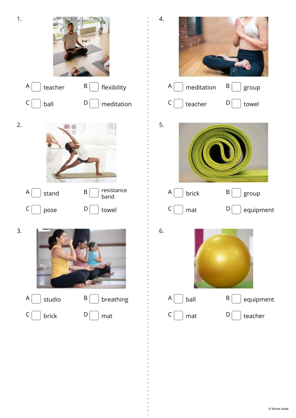 Picture multiple choice, items 1-6: students tick the word (teacher, pose, breathing, meditation, mat, ball) for each photo