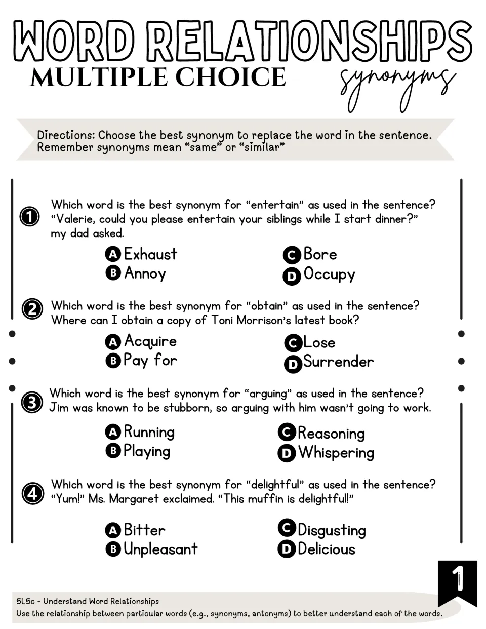 Synonym practice 1: four multiple-choice questions using entertain, obtain, arguing, and delightful