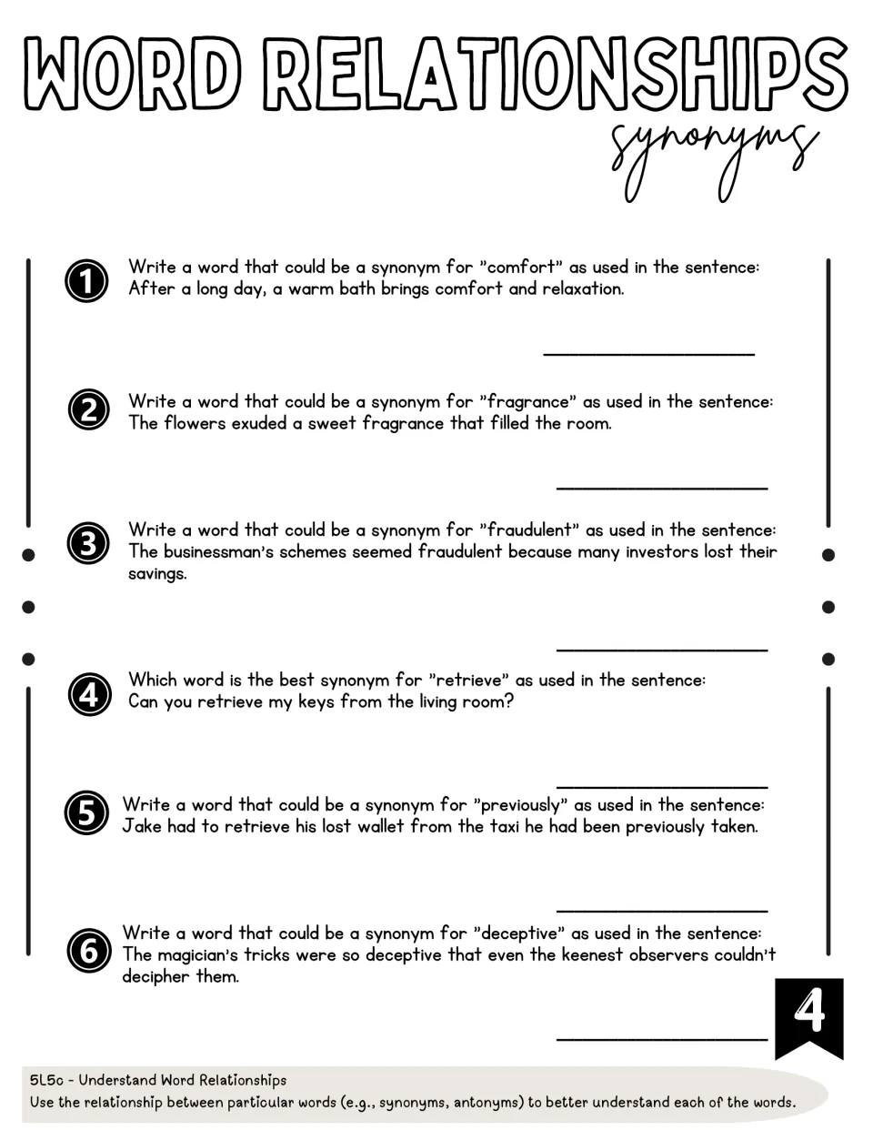 Synonym practice 4: six written responses for comfort, fragrance, fraudulent, retrieve, previously, and deceptive