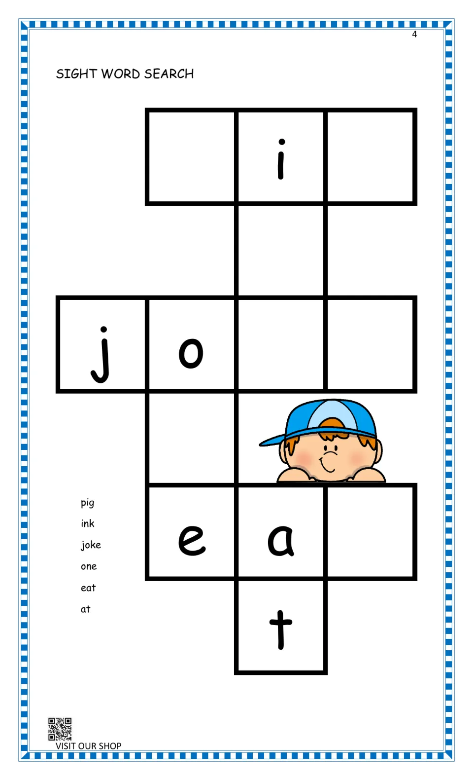 Sight word puzzle: students spell pig, ink, joke, one, eat and at by adding missing letters to a criss-cross puzzle