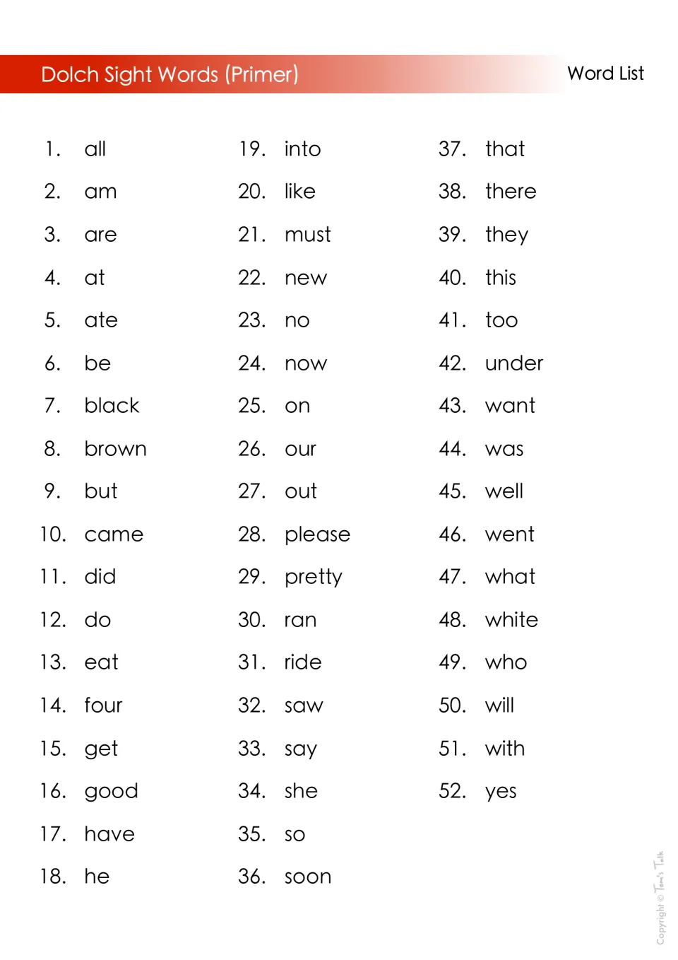 Dolch Primer word list: 52 numbered sight words starting with all, am, are and at and ending with will, with and yes