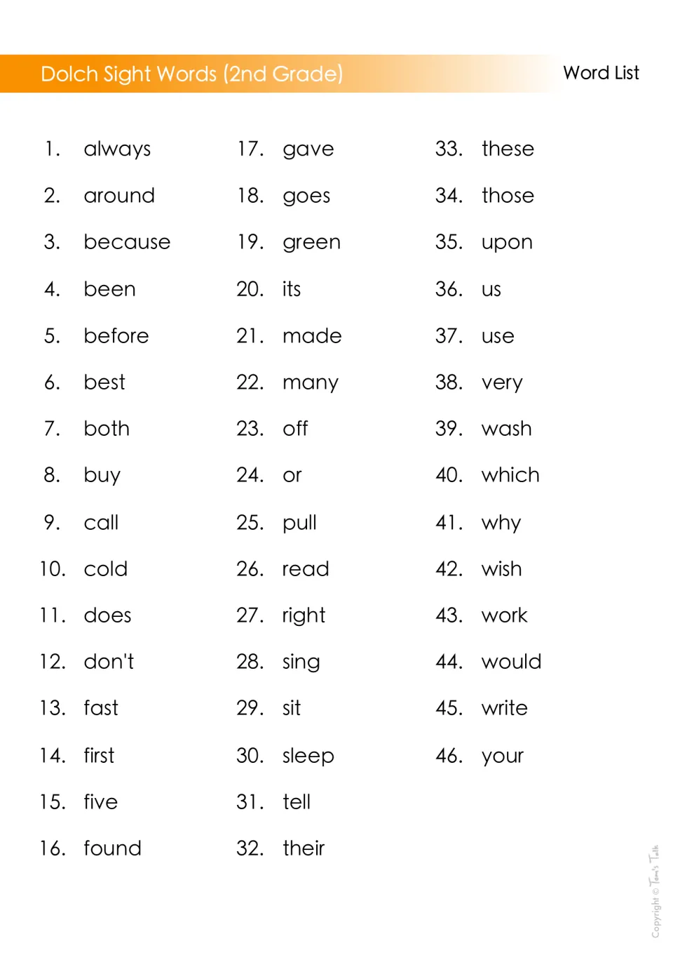 Dolch 2nd Grade word list: 46 numbered sight words from always, around and because through would, write and your