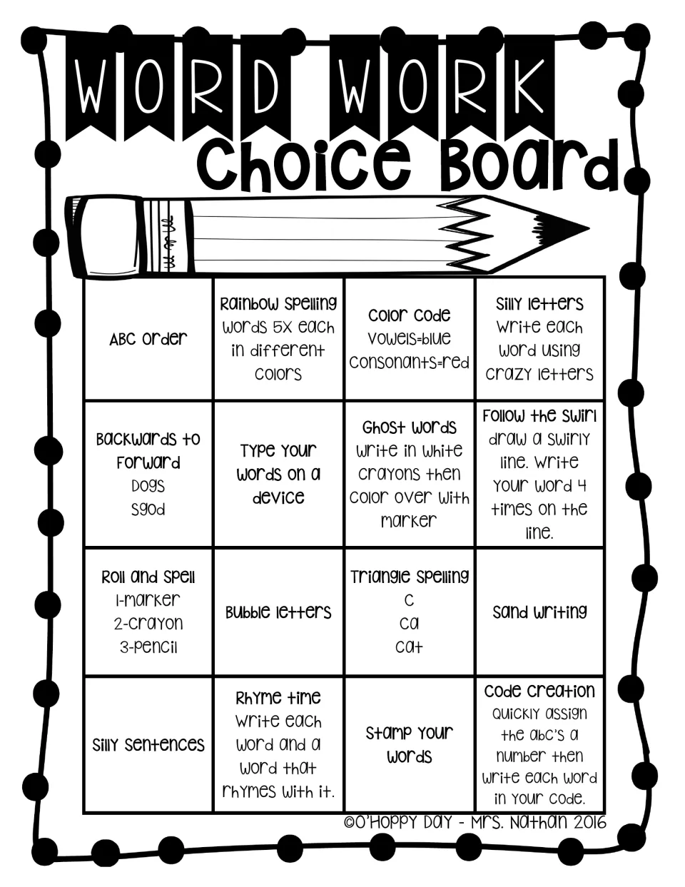 Word work choice board: students pick from 16 spelling tasks like rainbow spelling, ABC order, ghost words and rhyme time