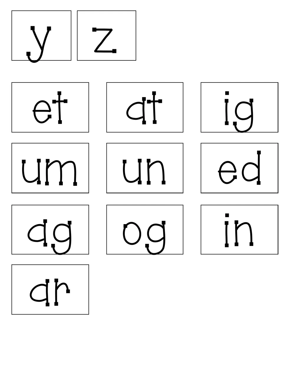 Letter cards y and z plus word family rime cards et, at, ig, um, un, ed, ag, og, in and ar for onset-rime work