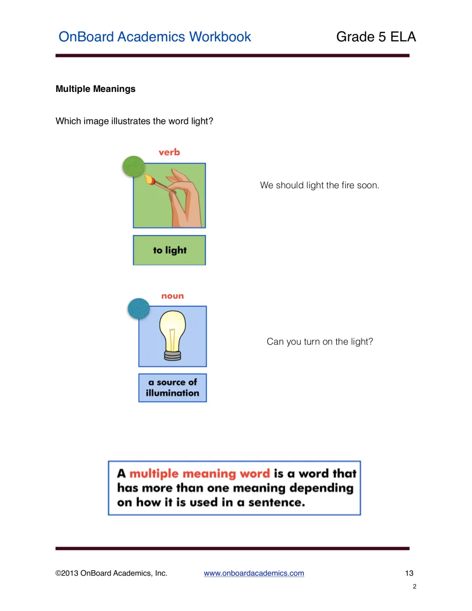Multiple-meanings lesson uses light as a verb for starting a fire and a noun for a source of illumination
