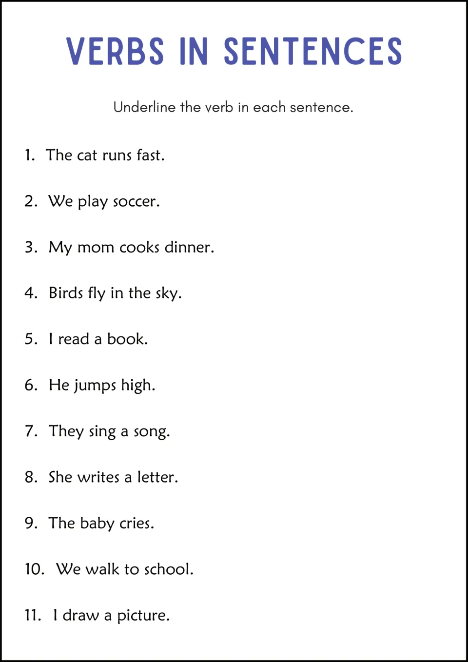 Verbs in Sentences: students underline the verb in 11 sentences such as 'The cat runs fast' and 'Birds fly in the sky'