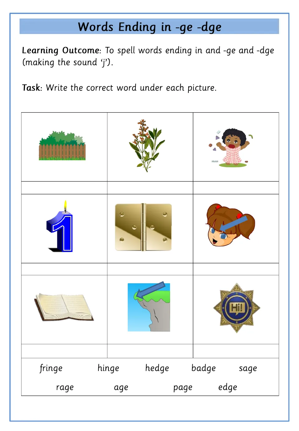 More -ge/-dge picture labeling: students write hedge, sage, rage, hinge, fringe, page, edge or badge under each picture