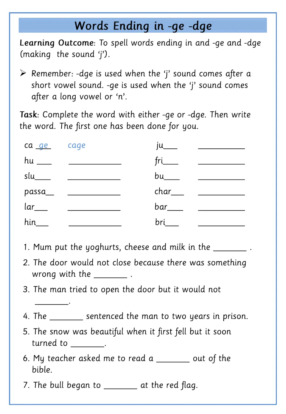 Choosing -ge or -dge: students finish word stems like hu__ and bri__, write each word, then fill 7 sentence blanks