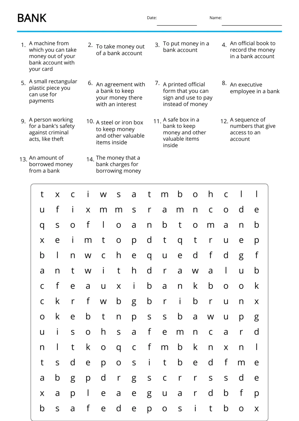 Bank vocabulary search: students read 14 clues, such as to put money in a bank account, and find each banking word