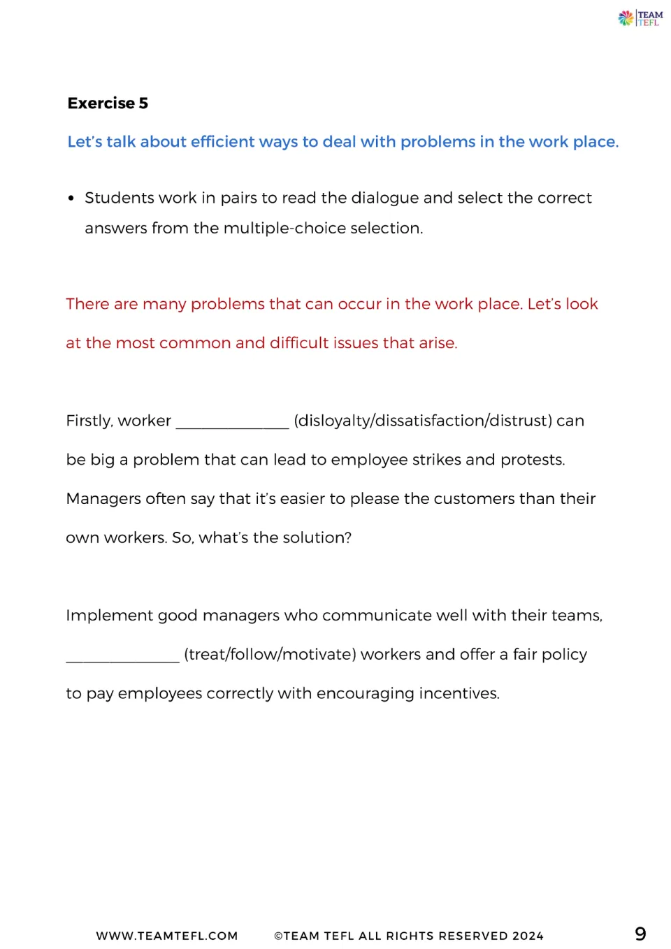 Exercise 5 begins a multiple-choice reading about worker dissatisfaction, motivation, pay, and incentives